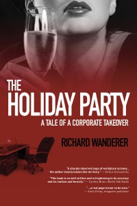 THE HOLIDAY PARTY (A Tale of a Corporate Takeover