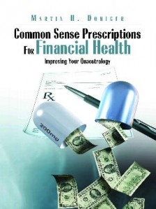 Common Sense Prescriptions for Financial Health
