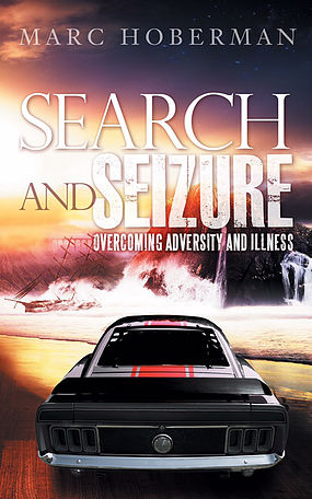 Search and Seizure: Overcoming Illness and Adversity - Enterprise