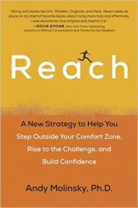 Reach: A New Strategy to Help You Step Outside Your Comfort Zone, Rise to the Challenge and Build Confidence COVER