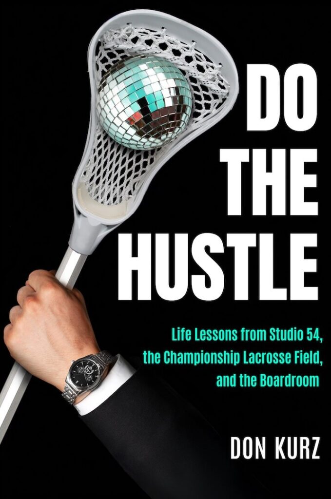 Don Kurz Do the Hustle Book Cover